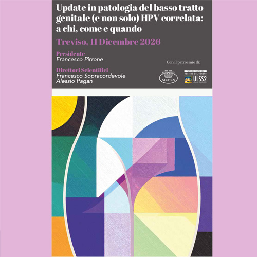 UPDATE IN PATOLOGIA DEL BASSO TRATTO GENITALE (E NON SOLO) HPV CORRELATA